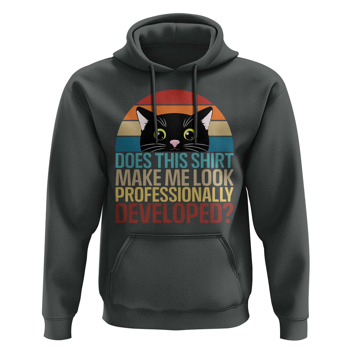 Vintage Black Cat Hoodie Does This Shirt Make Me Look Professionally Developed