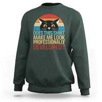 Vintage Black Cat Sweatshirt Does This Shirt Make Me Look Professionally Developed
