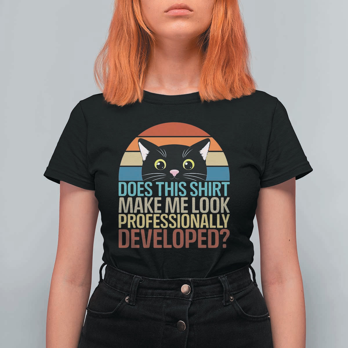 Vintage Black Cat T Shirt For Women Does This Shirt Make Me Look Professionally Developed