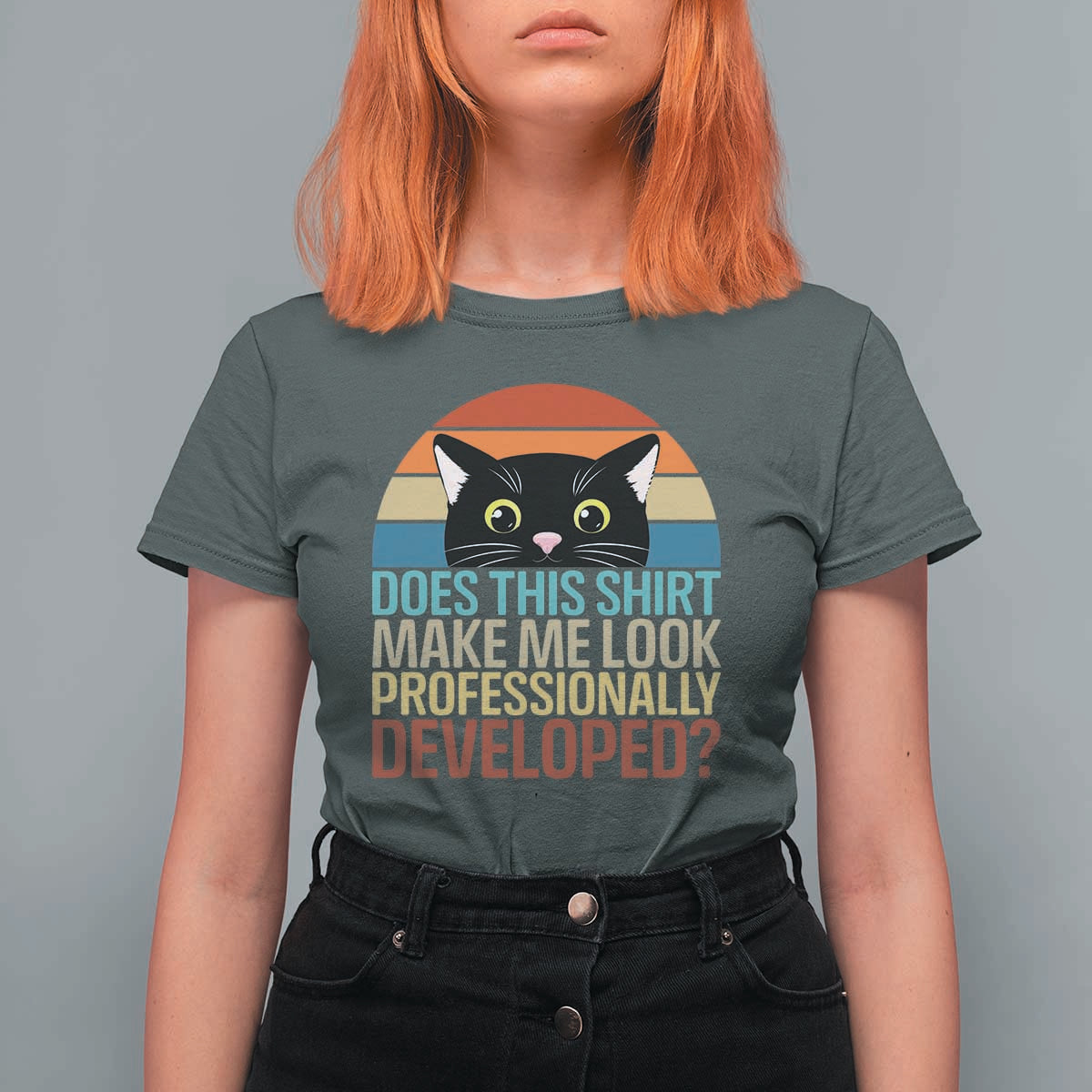 Vintage Black Cat T Shirt For Women Does This Shirt Make Me Look Professionally Developed