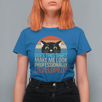 Vintage Black Cat T Shirt For Women Does This Shirt Make Me Look Professionally Developed