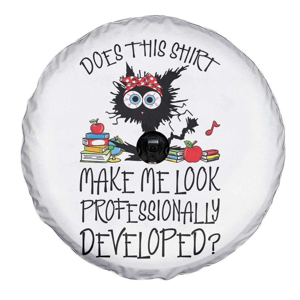 Funny Teacher Black Cat Spare Tire Cover Does This Shirt Make Me Look Professionally Developed