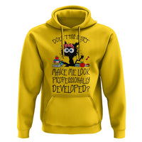 Funny Teacher Black Cat Hoodie Does This Shirt Make Me Look Professionally Developed