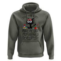 Funny Teacher Black Cat Hoodie Does This Shirt Make Me Look Professionally Developed