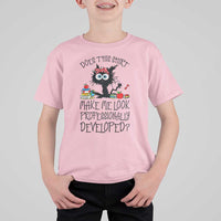 Funny Teacher Black Cat T Shirt For Kid Does This Shirt Make Me Look Professionally Developed