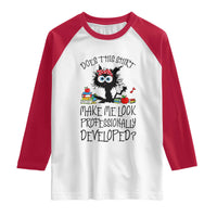 Funny Teacher Black Cat Raglan Shirt Does This Shirt Make Me Look Professionally Developed