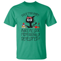 Funny Teacher Black Cat T Shirt Does This Shirt Make Me Look Professionally Developed
