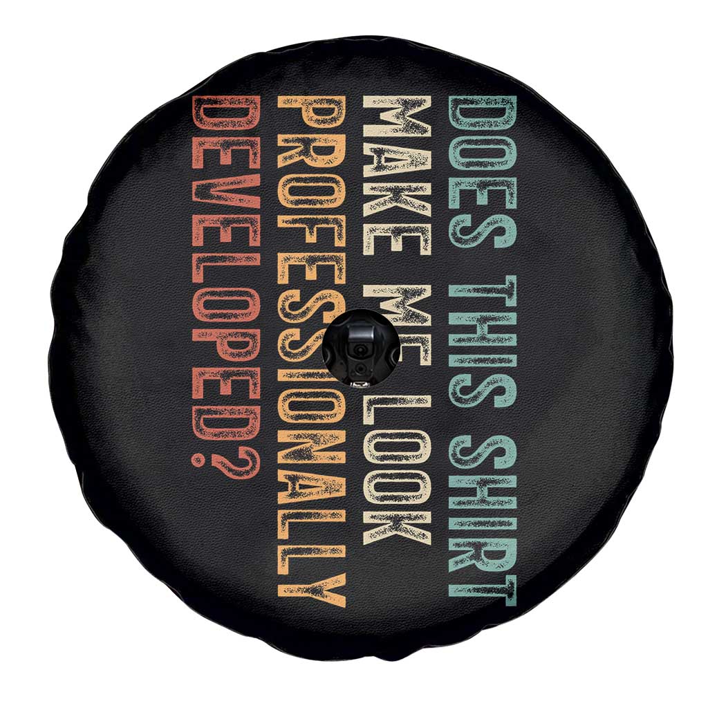 Does This Make Me Look Professionally Developed Spare Tire Cover Funny Sarcastic