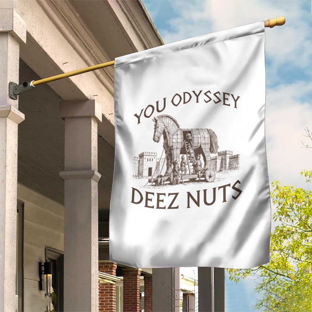 Funny You Odyssey Deez Nuts Trojan Horse Garden Flag Ancient Greek History Meme Humor Gift