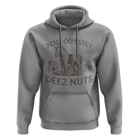 Funny You Odyssey Deez Nuts Trojan Horse Hoodie Ancient Greek History Meme Humor Gift