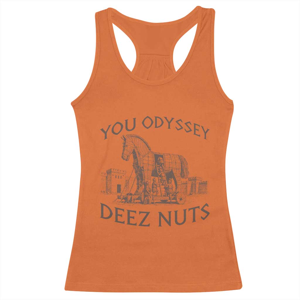 Funny You Odyssey Deez Nuts Trojan Horse Racerback Tank Top Ancient Greek History Meme Humor Gift