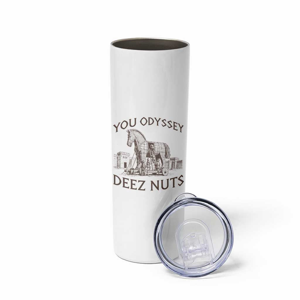 Funny You Odyssey Deez Nuts Trojan Horse Skinny Tumbler Ancient Greek History Meme Humor Gift