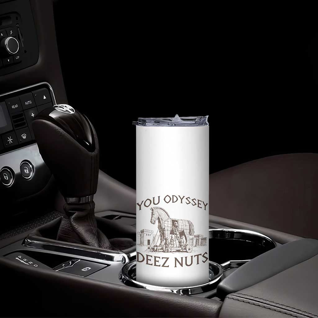 Funny You Odyssey Deez Nuts Trojan Horse Skinny Tumbler Ancient Greek History Meme Humor Gift
