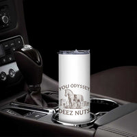 Funny You Odyssey Deez Nuts Trojan Horse Skinny Tumbler Ancient Greek History Meme Humor Gift
