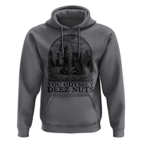 Funny You Odyssey Deez Nuts Trojan Horse Hoodie Ancient Greek History Gift