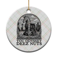 Funny You Odyssey Deez Nuts Trojan Horse Ceramic Ornament Ancient Greek History Gift