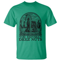 Funny You Odyssey Deez Nuts Trojan Horse T Shirt Ancient Greek History Gift