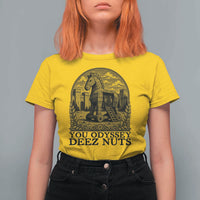 Funny You Odyssey Deez Nuts Trojan Horse T Shirt For Women Ancient Greek History Gift