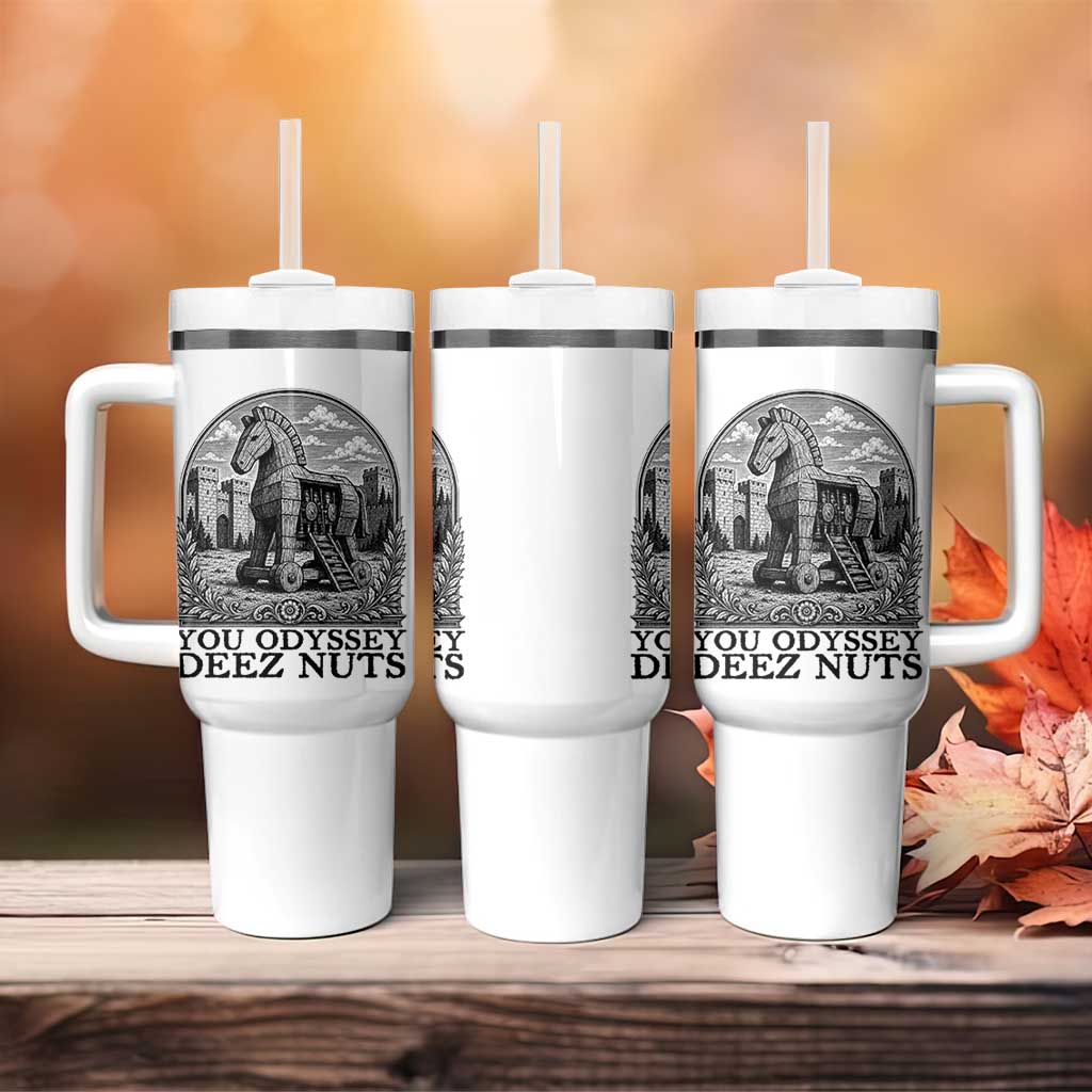 Funny You Odyssey Deez Nuts Trojan Horse Tumbler With Handle Ancient Greek History Gift