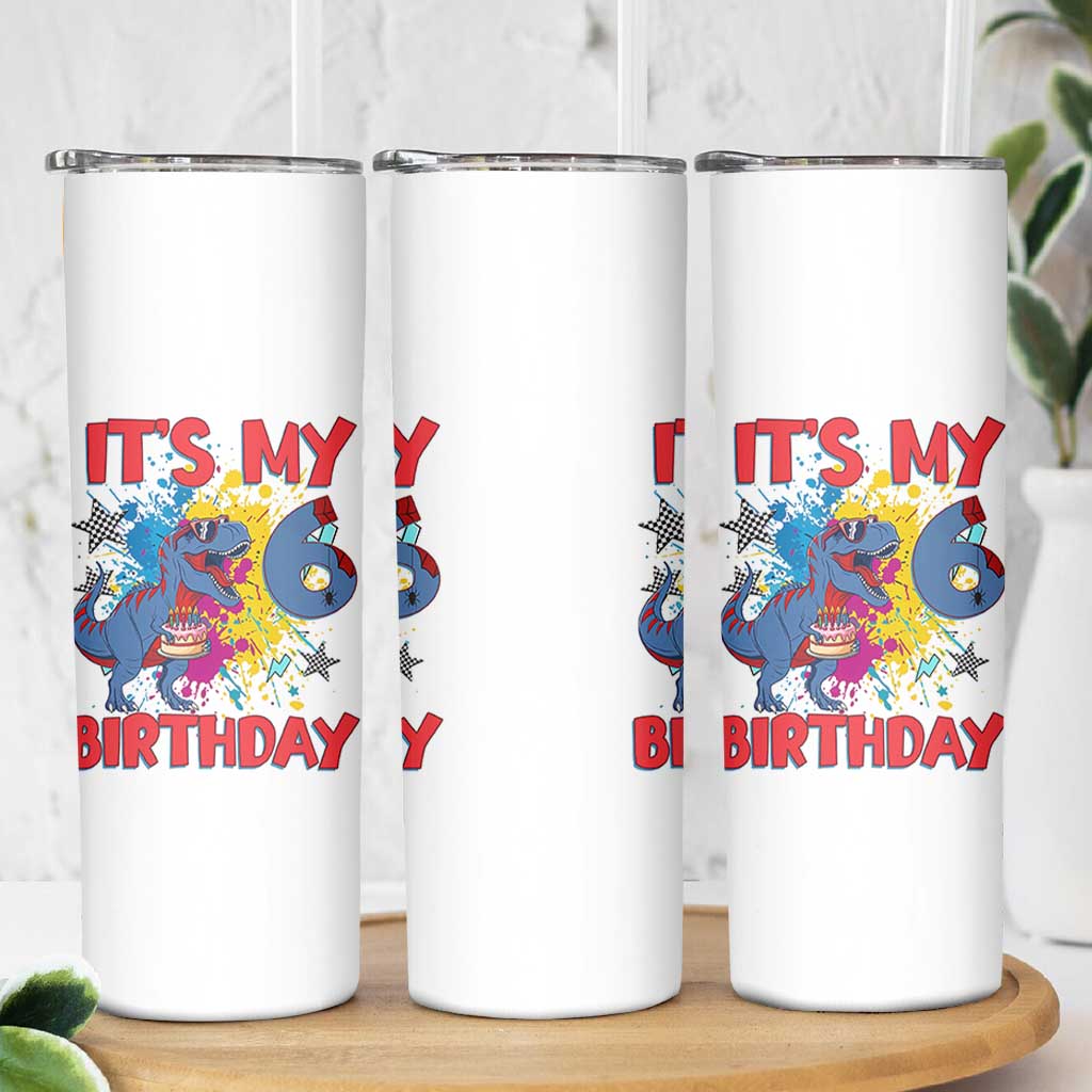 Dino Spider Its My 6th Birthday Skinny Tumbler Dinosaur Gift For Boys