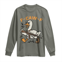 F Caw F Goose With Gun Long Sleeve Shirt Funny Rebellious Gift - Wonder Print Shop
