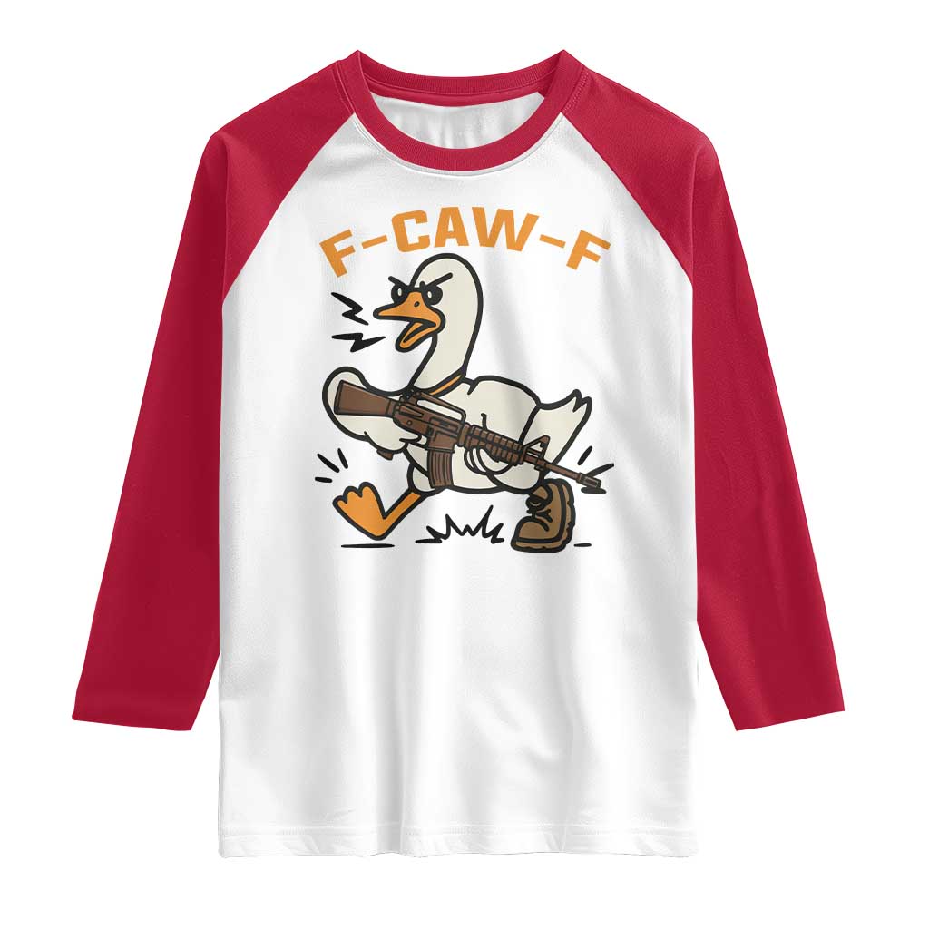 F Caw F Goose With Gun Raglan Shirt Funny Rebellious Gift - Wonder Print Shop