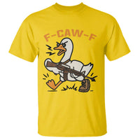 F Caw F Goose With Gun T Shirt Funny Rebellious Gift - Wonder Print Shop