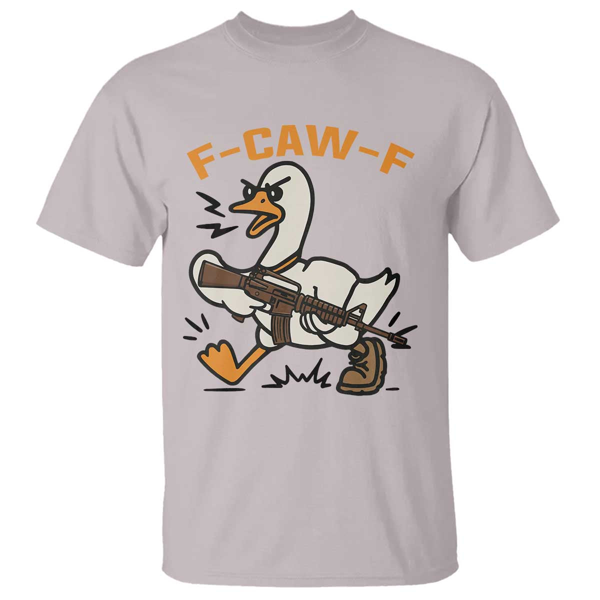 F Caw F Goose With Gun T Shirt Funny Rebellious Gift - Wonder Print Shop