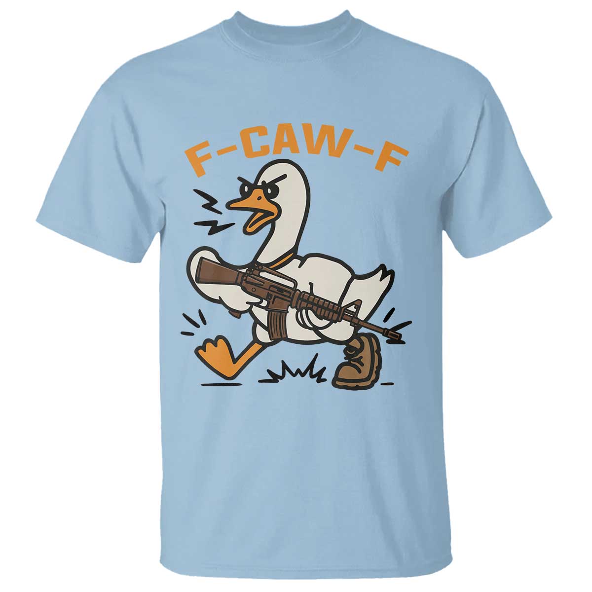 F Caw F Goose With Gun T Shirt Funny Rebellious Gift - Wonder Print Shop