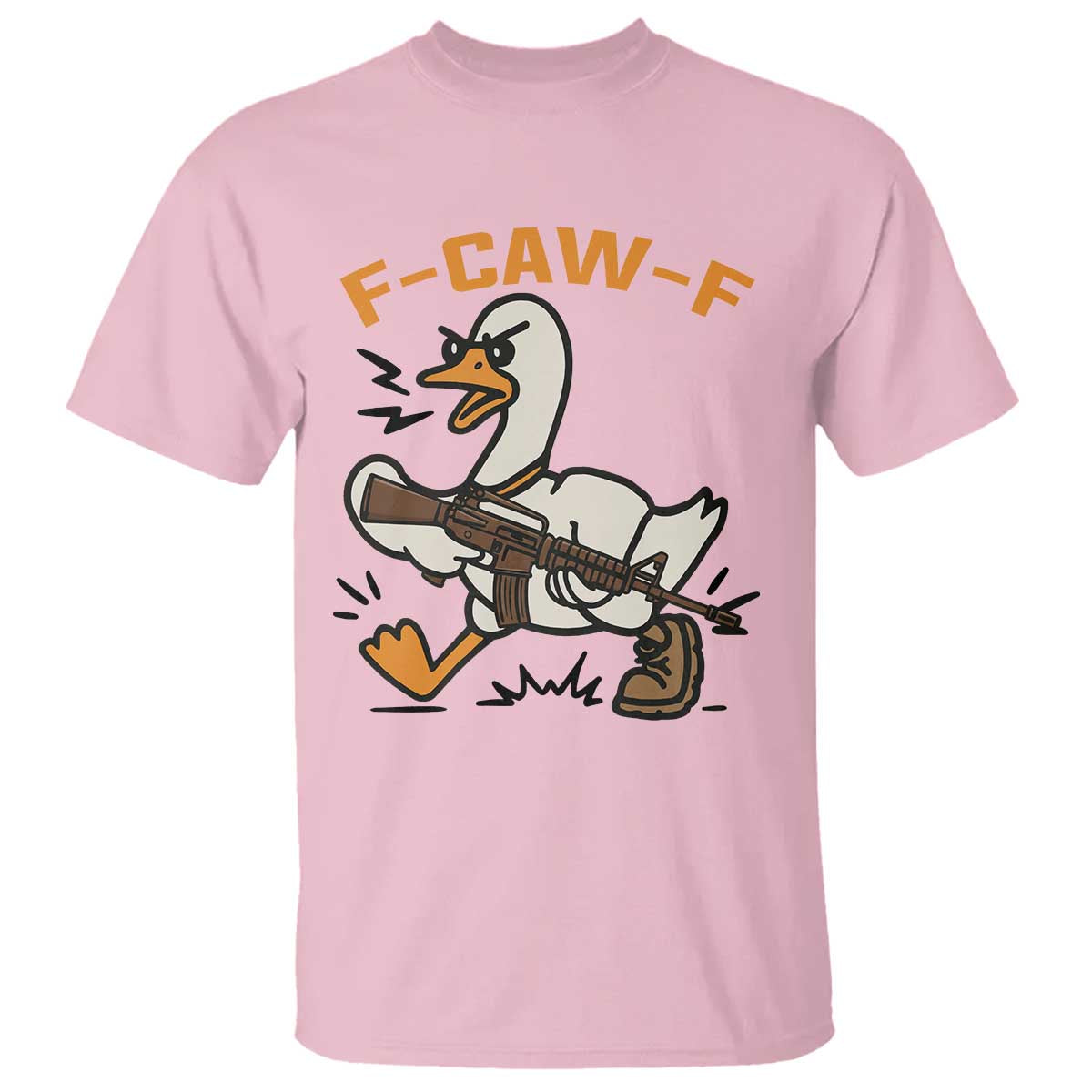 F Caw F Goose With Gun T Shirt Funny Rebellious Gift - Wonder Print Shop