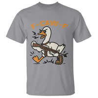 F Caw F Goose With Gun T Shirt Funny Rebellious Gift - Wonder Print Shop