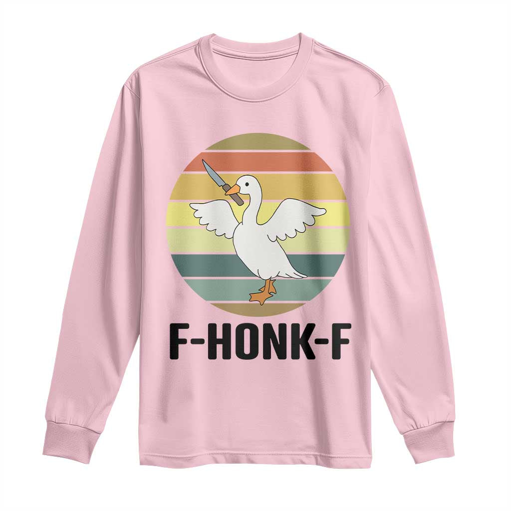 F Honk F Goose With Knife Long Sleeve Shirt Funny Chaotic Meme Gift - Wonder Print Shop