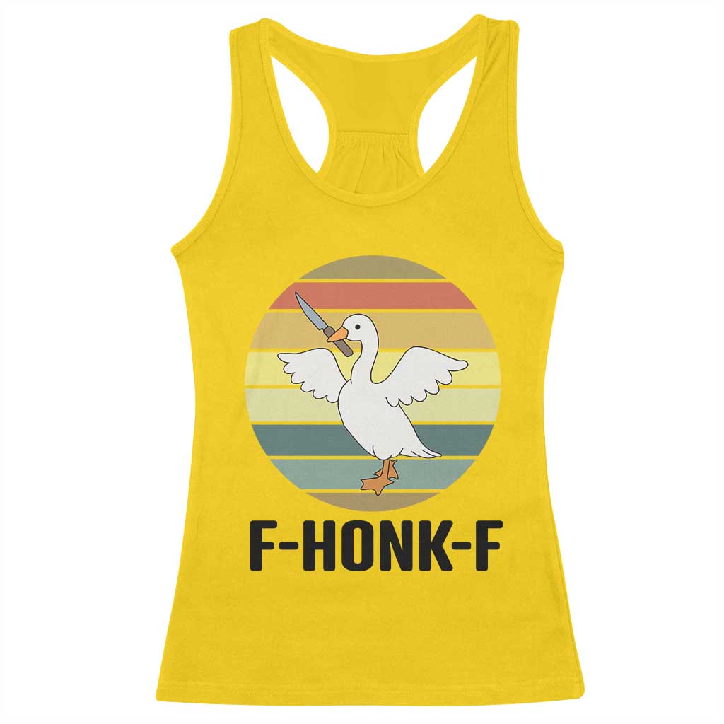 F Honk F Goose With Knife Racerback Tank Top Funny Chaotic Meme Gift - Wonder Print Shop
