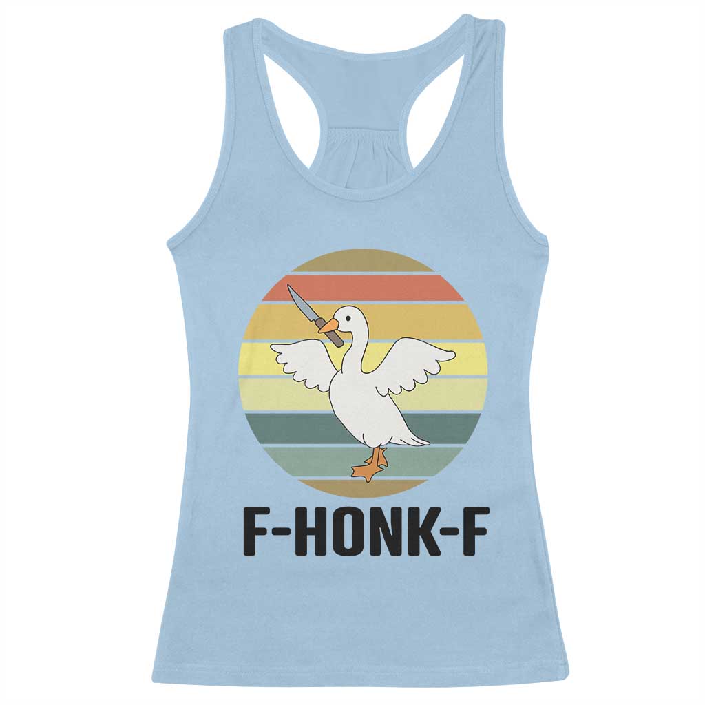 F Honk F Goose With Knife Racerback Tank Top Funny Chaotic Meme Gift - Wonder Print Shop