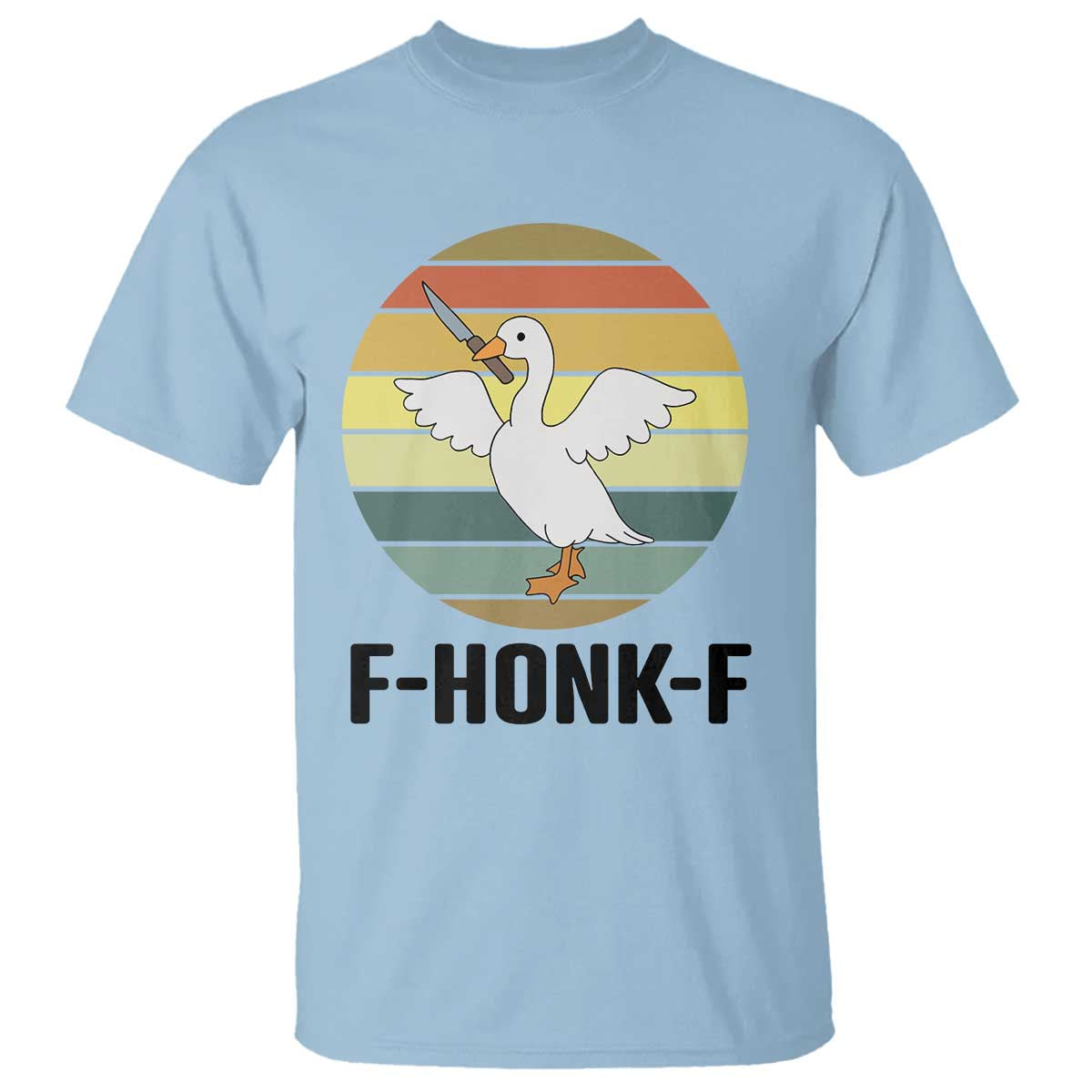 F Honk F Goose With Knife T Shirt Funny Chaotic Meme Gift - Wonder Print Shop