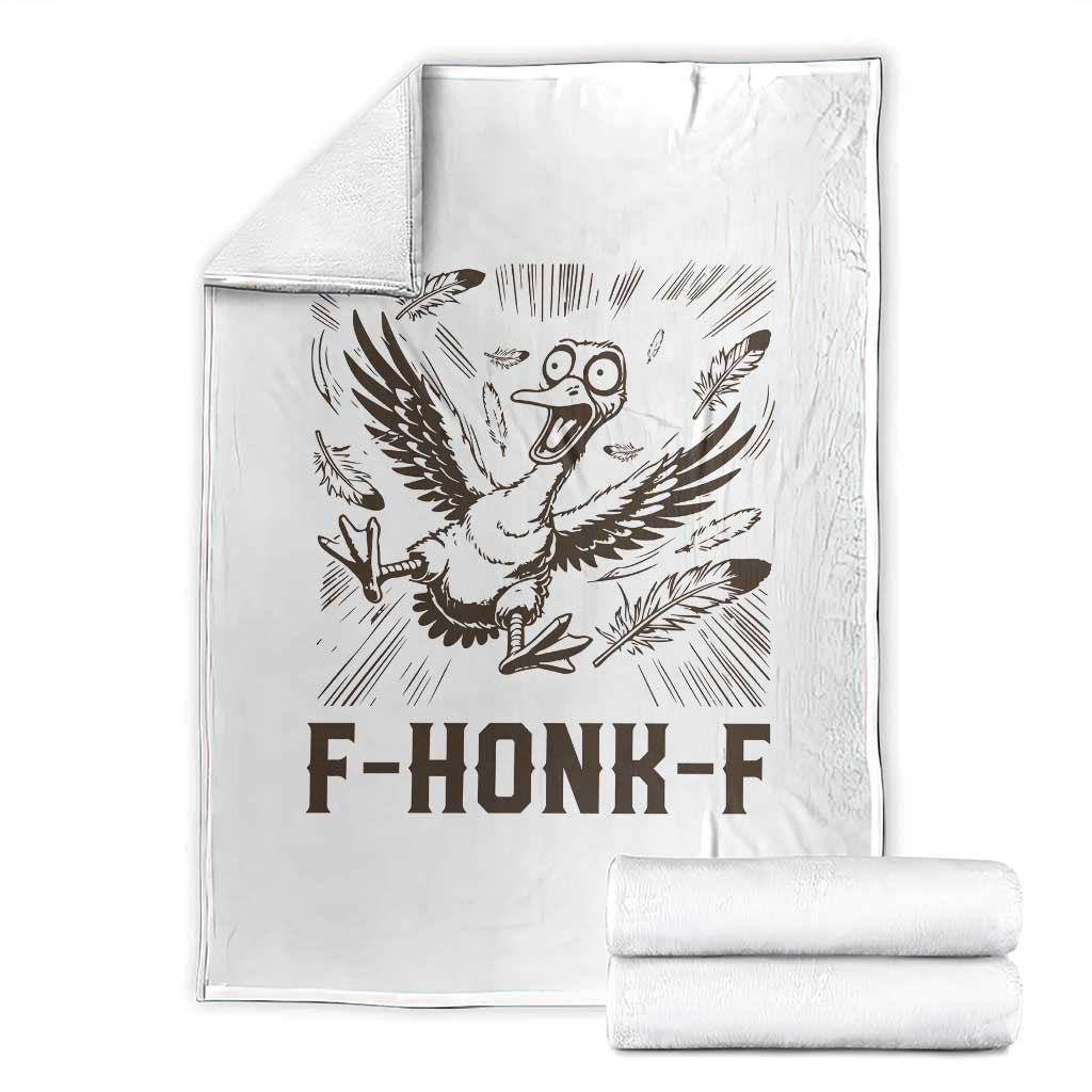 F Honk F Goose Lover Throw Blanket Funny Silly Chaotic Gift - Wonder Print Shop