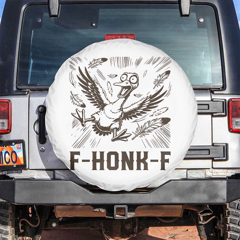F Honk F Goose Lover Spare Tire Cover Funny Silly Chaotic Gift - Wonder Print Shop