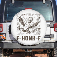 F Honk F Goose Lover Spare Tire Cover Funny Silly Chaotic Gift - Wonder Print Shop