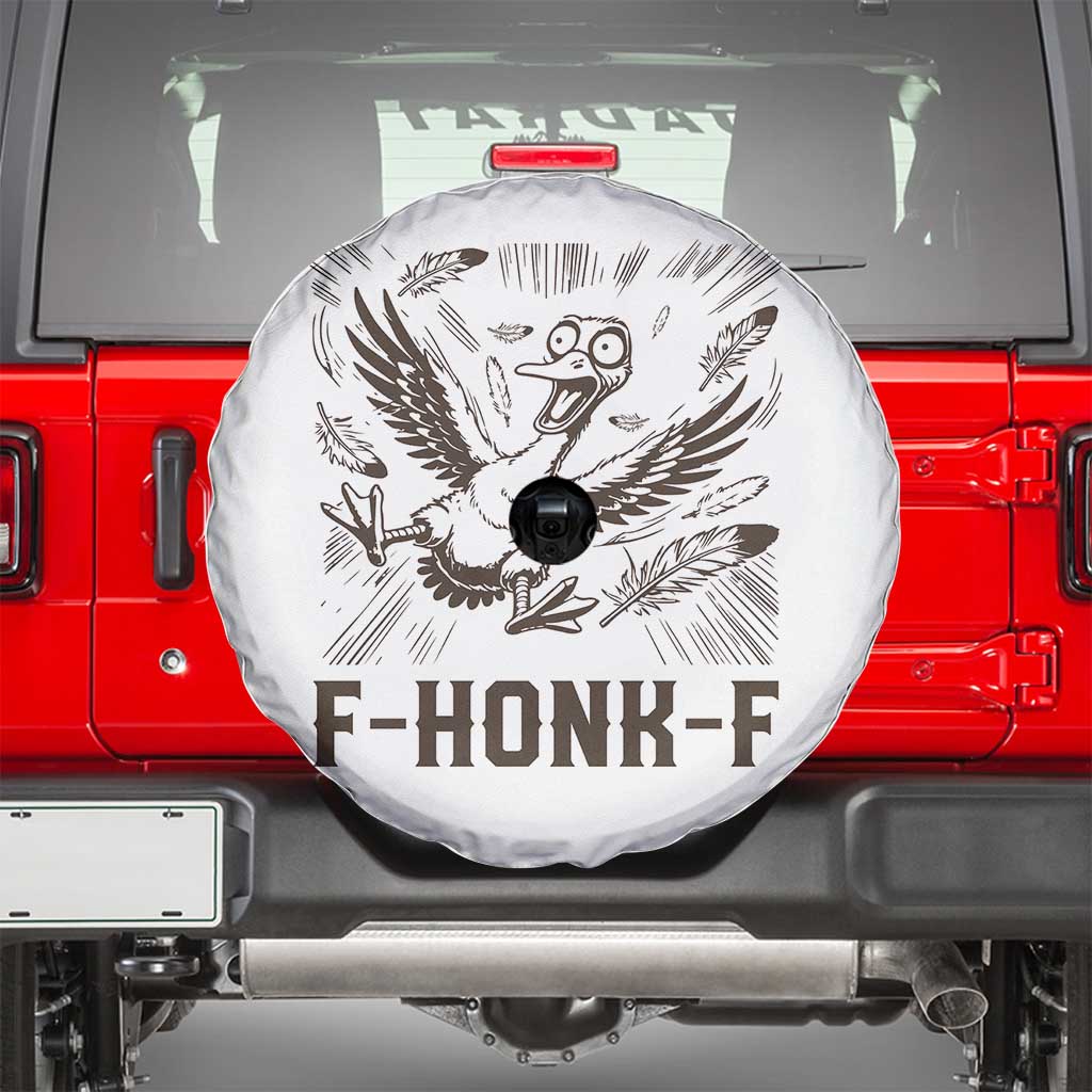 F Honk F Goose Lover Spare Tire Cover Funny Silly Chaotic Gift - Wonder Print Shop