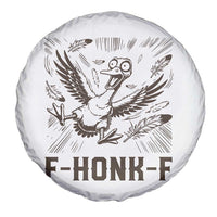 F Honk F Goose Lover Spare Tire Cover Funny Silly Chaotic Gift - Wonder Print Shop