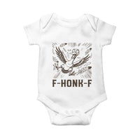 F Honk F Goose Lover Baby Onesie Funny Silly Chaotic Gift - Wonder Print Shop