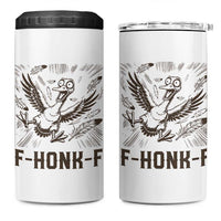 F Honk F Goose Lover 4 in 1 Can Cooler Tumbler Funny Silly Chaotic Gift - Wonder Print Shop