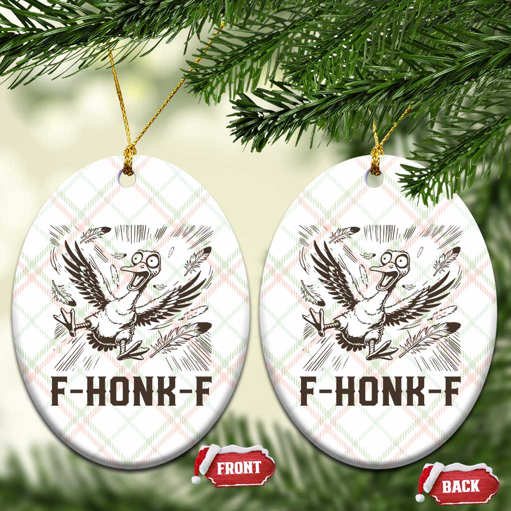 F Honk F Goose Lover Ceramic Ornament Funny Silly Chaotic Gift - Wonder Print Shop