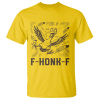 F Honk F Goose Lover T Shirt Funny Silly Chaotic Gift - Wonder Print Shop