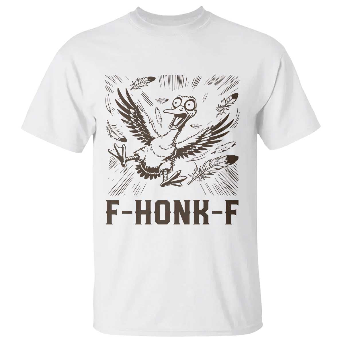 F Honk F Goose Lover T Shirt Funny Silly Chaotic Gift - Wonder Print Shop