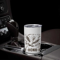 F Honk F Goose Lover Tumbler Cup Funny Silly Chaotic Gift - Wonder Print Shop