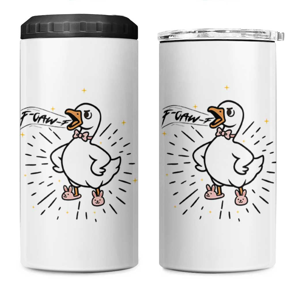 F Caw F Grumpy Goose 4 in 1 Can Cooler Tumbler Funny Attitude Meme Gift - Wonder Print Shop