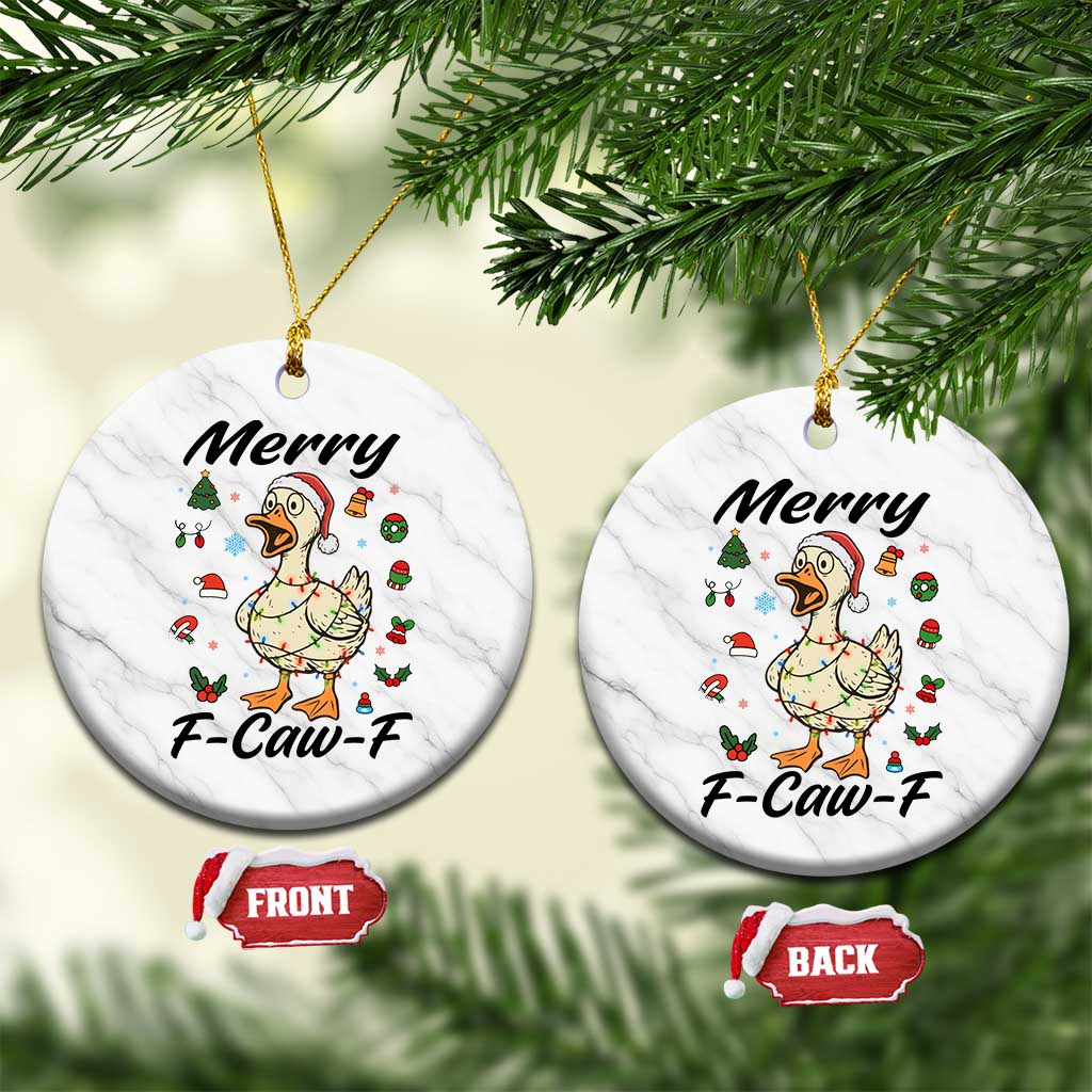 Merry F Caw F Goose Ceramic Ornament Funny Rebellious Xmas Gift - Wonder Print Shop