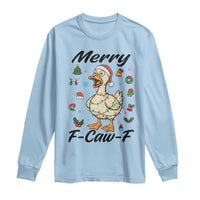 Merry F Caw F Goose Long Sleeve Shirt Funny Rebellious Christmas Gift - Wonder Print Shop