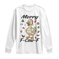Merry F Caw F Goose Long Sleeve Shirt Funny Rebellious Christmas Gift - Wonder Print Shop